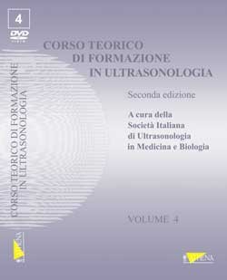 CORSO TEORICO DI FORMAZIONE IN ULTRASONOLOGIA VOL. 04