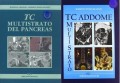 PROMO - TC Multistrato del Pancreas + TC Multistrato Addome